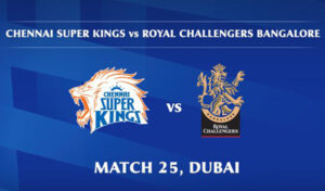 Read more about the article IPL 2020 CSK vs RCB 25th Match Live Score, Playing XI’s, Win Prediction, Result 10 October 2020
