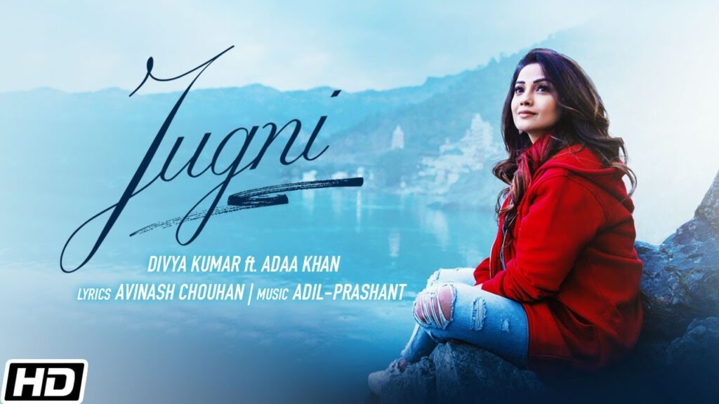 Jugni feat Adaa Khan Full Song Video with Lyrics and Cast Info