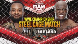 Read more about the article Big E vs Bobby Lashley Steel Cage Match – WWE RAW 27 Sept 2021 Results