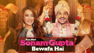 Read more about the article Kya Meri Sonam Gupta Bewafa Hai? Review and Critic Rating – A Predictable Snooze Fest