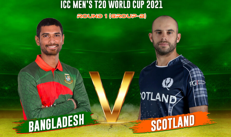 Bangladesh vs Scotland T20 World Cup 2021 Match 2 Live Score, Playing xi’s, Prediction – Full Details