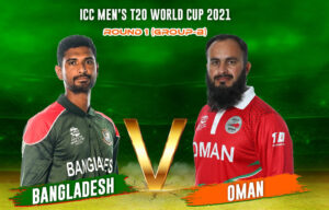 Read more about the article Oman vs Bangladesh T20 World Cup 2021 Match 6 Live Score, Playing xi’s, Prediction – Full Details
