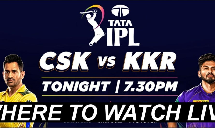 IPL 2022 CSK vs KKR 1st Match Where to Watch Live Stream in India, Pakistan, UK, Australia and in Rest of the World