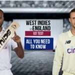 West Indies vs England 1st Test Match 8 March 2022 Live Score, Playing XI’s, Prediction, All 5 days updates