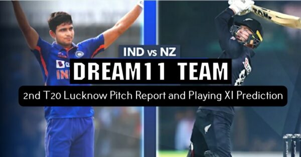 India vs New Zealand 2nd T20 (29 Jan 2023) Dream11 Team Prediction, Lucknow Stadium Pitch Report with Probable Playing XI’s