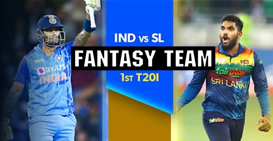 India vs Sri Lanka 1st T20 Match 3 January 2023 – Dream 11 Fantasy Team Prediction with Probable Playing XI’s Details