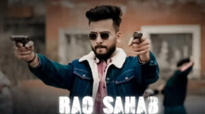 Read more about the article Rao Sahab Lyrics (Elvish Yadav Song) with Full Video, Singer & Composer Details and More