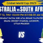 Australia vs South Africa (World Cup 2023) Match 10 Fantasy Team Prediction, Lucknow Weather Forecast, Ekana Stadium New Pitch Report