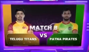 Read more about the article Pro Kabaddi League 10 Match 8: Telugu Titans vs Patna Pirates Live Score, Teams, Start Time, Venue, Watch Online Info