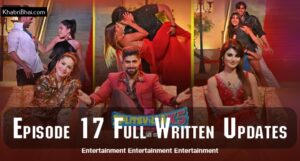 Read more about the article MTV Splitsvilla 15 Episode 17 Recap: What Happened on May 25, 2024? Full Written Updates