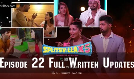 MTV Splitsvilla 15 Episode 22 Written Updates Complete