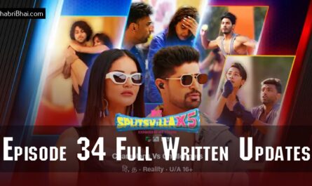 MTV Splitsvilla 15 Episode 34 Complete Recap