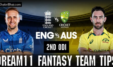 Dream11 Fantasy Tips for England vs Australia 2nd ODI Complete info