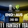 Dream11 Fantasy Tips for England vs Australia 2nd ODI Complete info