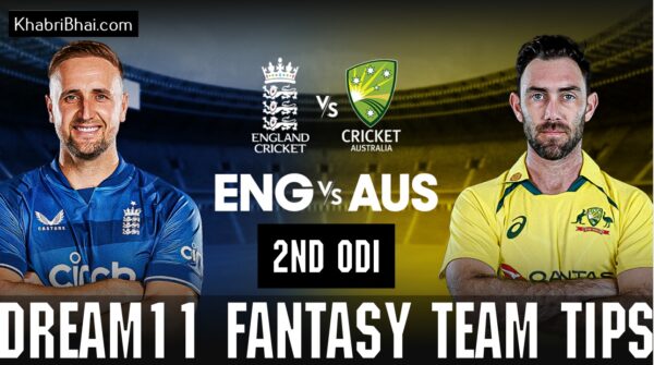 Dream11 Fantasy Tips for England vs Australia 2nd ODI Complete info