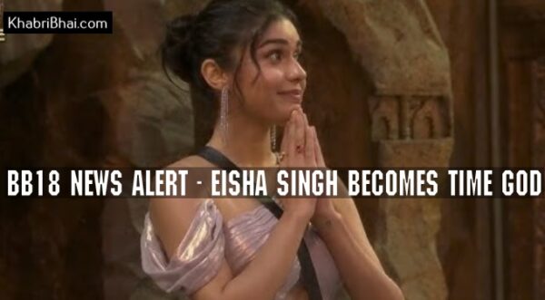 Eisha Singh Becomes the New Time God OF BB18 latest Pic