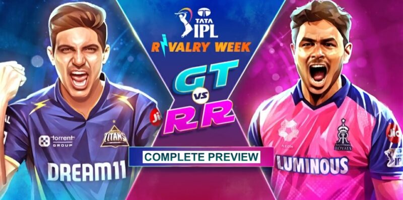 GT vs RR (IPL 2025) Match 23 Shubman Gill vs Riyan Parag battle