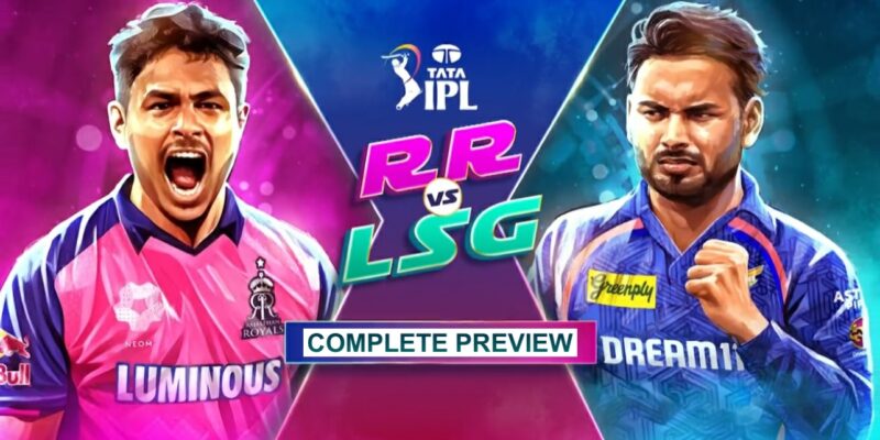 RR vs LSG (IPL 2025) Match 36 Riyan Parag vs Rishabh Pant battle