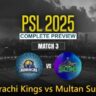 Karachi Kings vs Multan Sultans (PSL 2025) Match 3 David Warner vs Mohammad Rizwan battle