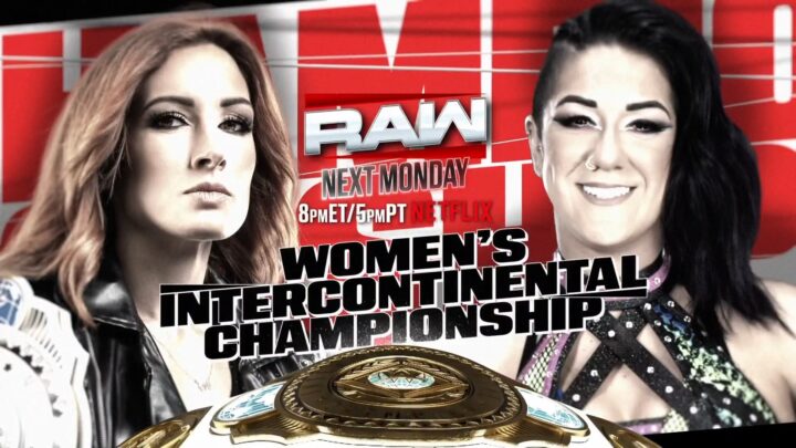 Photo of Advertised match Poster of Becky vs Bayley women's intercontinental championship match on WWE RAW Preview (23 June 2025)