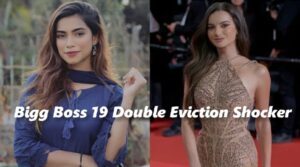 Read more about the article Bigg Boss 19 Week 3 Double Elimination Shocker: Natalia Jonaszek and Nagma Mirajkar Get Evicted, Leaving Mridul Tiwari and Awez Darbar Alone